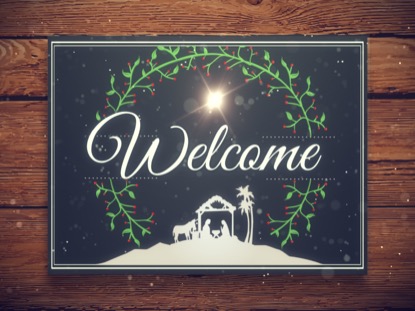 CHRISTMAS MANGER WELCOME MOTION