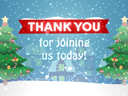 CHRISTMAS VILLAGE CLOSING MOTION