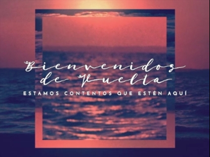 CREATION SINGS WELCOME BACK MOTION SPANISH