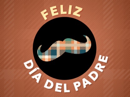 DAD'S DAY MOTION 1 - SPANISH