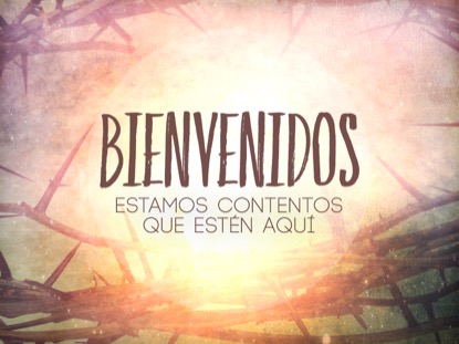 EASTER THORNS WELCOME MOTION - SPANISH