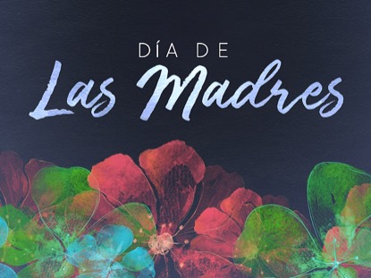 FLOATING FLOWERS MOTHER'S DAY MOTION 1 - SPANISH