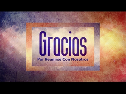 GRACE AND JOY CLOSING MOTION SPANISH