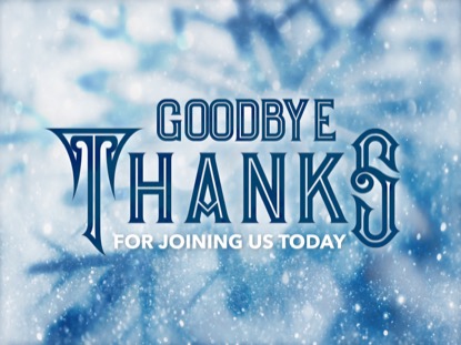 ICY CHRISTMAS CLOSING MOTION