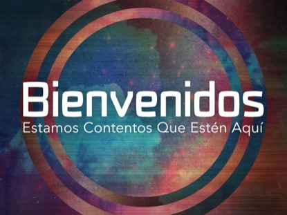 JOY OF WORSHIP WELCOME MOTION - SPANISH