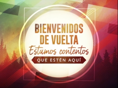 LIFE OF WORSHIP WELCOME BACK MOTION SPANISH
