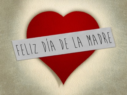 MADE WITH LOVE MOTHERS 1 MOTION SPANISH