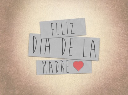 MADE WITH LOVE MOTHERS 2 MOTION SPANISH