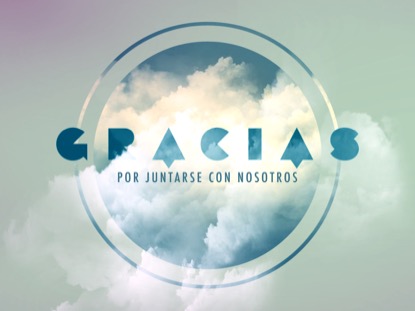 PASSING CLOUDS CLOSING MOTION - SPANISH