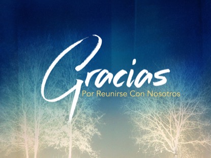 TREES OF GRACE CLOSING MOTION - SPANISH