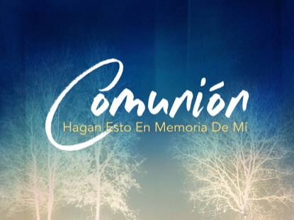 TREES OF GRACE COMMUNION MOTION - SPANISH