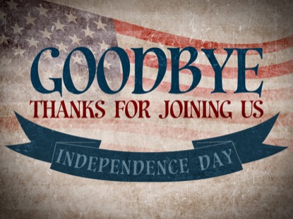 VINTAGE INDEPENDENCE DAY CLOSING MOTION