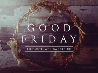 PORTRAITS OF PASSION: GOOD FRIDAY