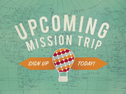 UPCOMING MISSION TRIP