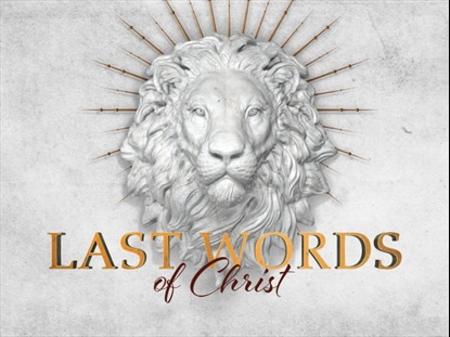 LAST WORDS OF CHRIST: SERIES ART