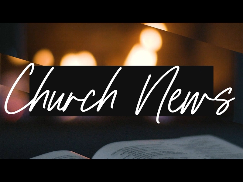 FIRESIDE READ CHURCH NEWS
