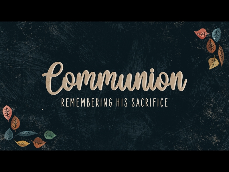 HAPPY LEAVES COMMUNION