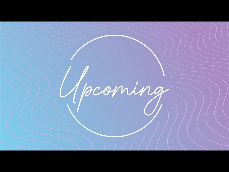 LAVENDER WAVES UPCOMING