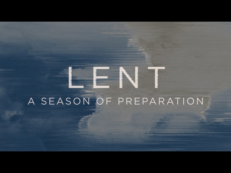 LORD HAVE YOUR WAY LENT