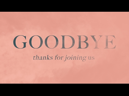 SOFT PINK CLOUDS GOODBYE