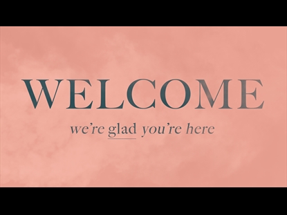 SOFT PINK CLOUDS WELCOME