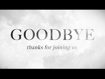 SOFT WHITE CLOUDS GOODBYE