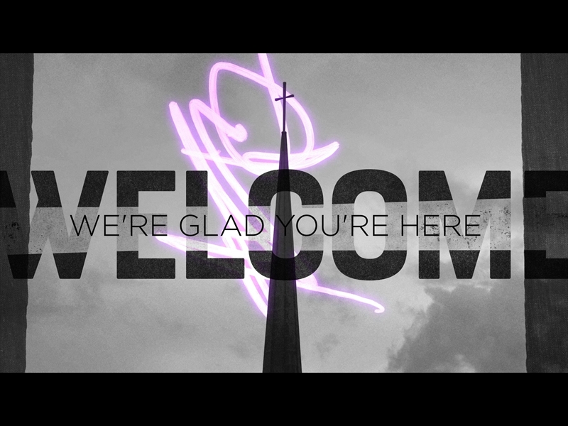 STEEPLE WELCOME