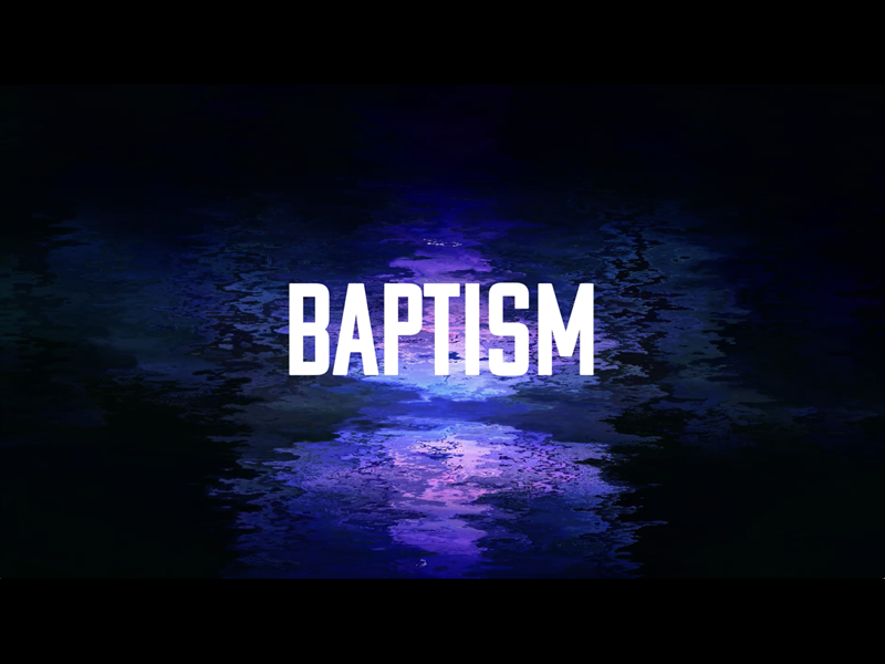 DISTORTED 1 BAPTISM