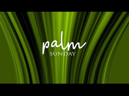 ABSTRACT PALM SUNDAY TITLE GRAPHICS