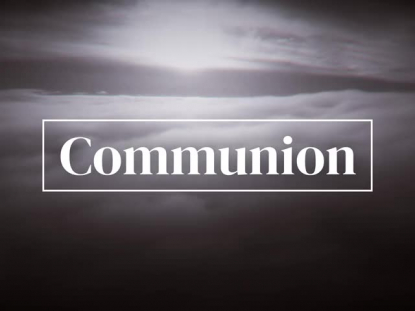 ABOVE THE CLOUDS COMMUNION