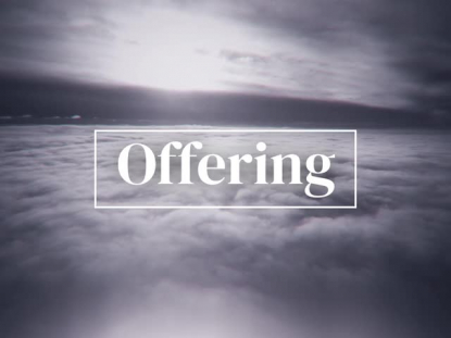 ABOVE THE CLOUDS OFFERING