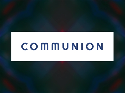 KALEIDOVISION COMMUNION