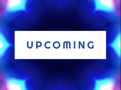 KALEIDOVISION UPCOMING