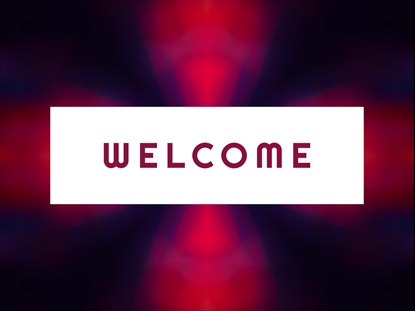 KALEIDOVISION WELCOME