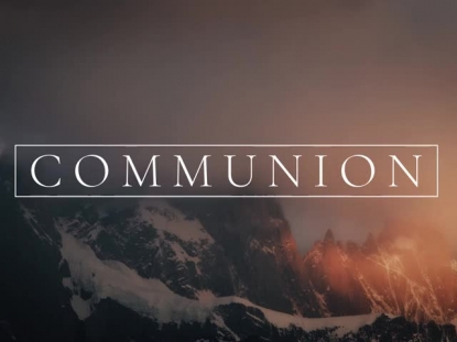 MISTY LENT COMMUNION