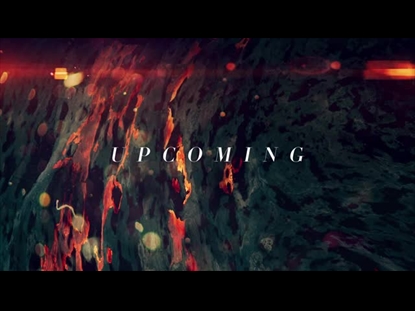 MOLTEN FLOW UPCOMING