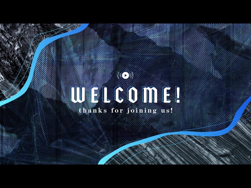 VIBRANT LENT: WELCOME STREAM