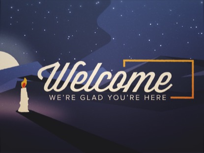 CHRISTMAS NIGHT WELCOME