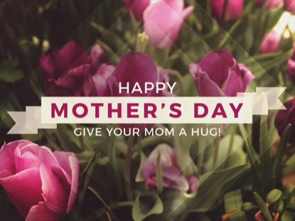 FRESH FLOWERS HAPPY MOTHER'S DAY