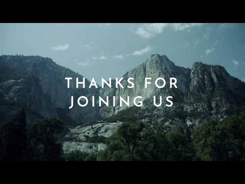 YOSEMITE MEADOWS MOTION - THANKS FOR JOINING US