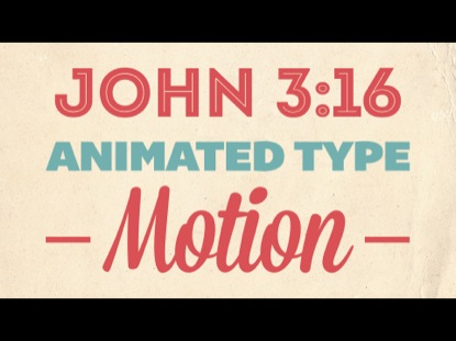 Valentine's Theme John 3:16 Kinetic Typography Motion ...