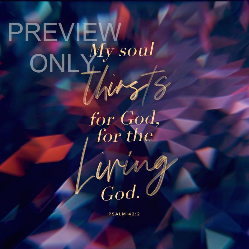 LIVING CRYSTAL PSALM 4:22