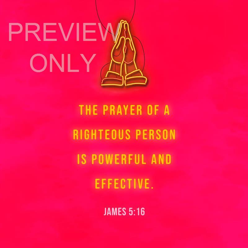 NEON PRAYER JAMES 5:16