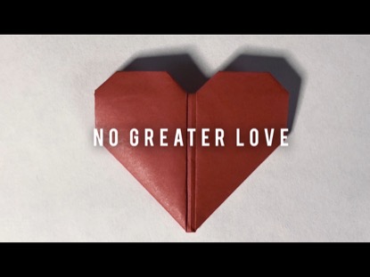 NO GREATER LOVE (HOW MARVELOUS)