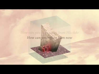 HOW CAN YOU REFUSE HIM NOW?  (PILGRIMAGE)