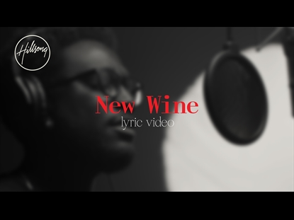 New Wine Video Worship Song Track with Lyrics | Hillsong Worship | WorshipHouse Media