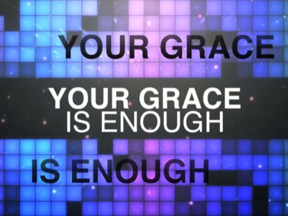YOUR GRACE IS ENOUGH
