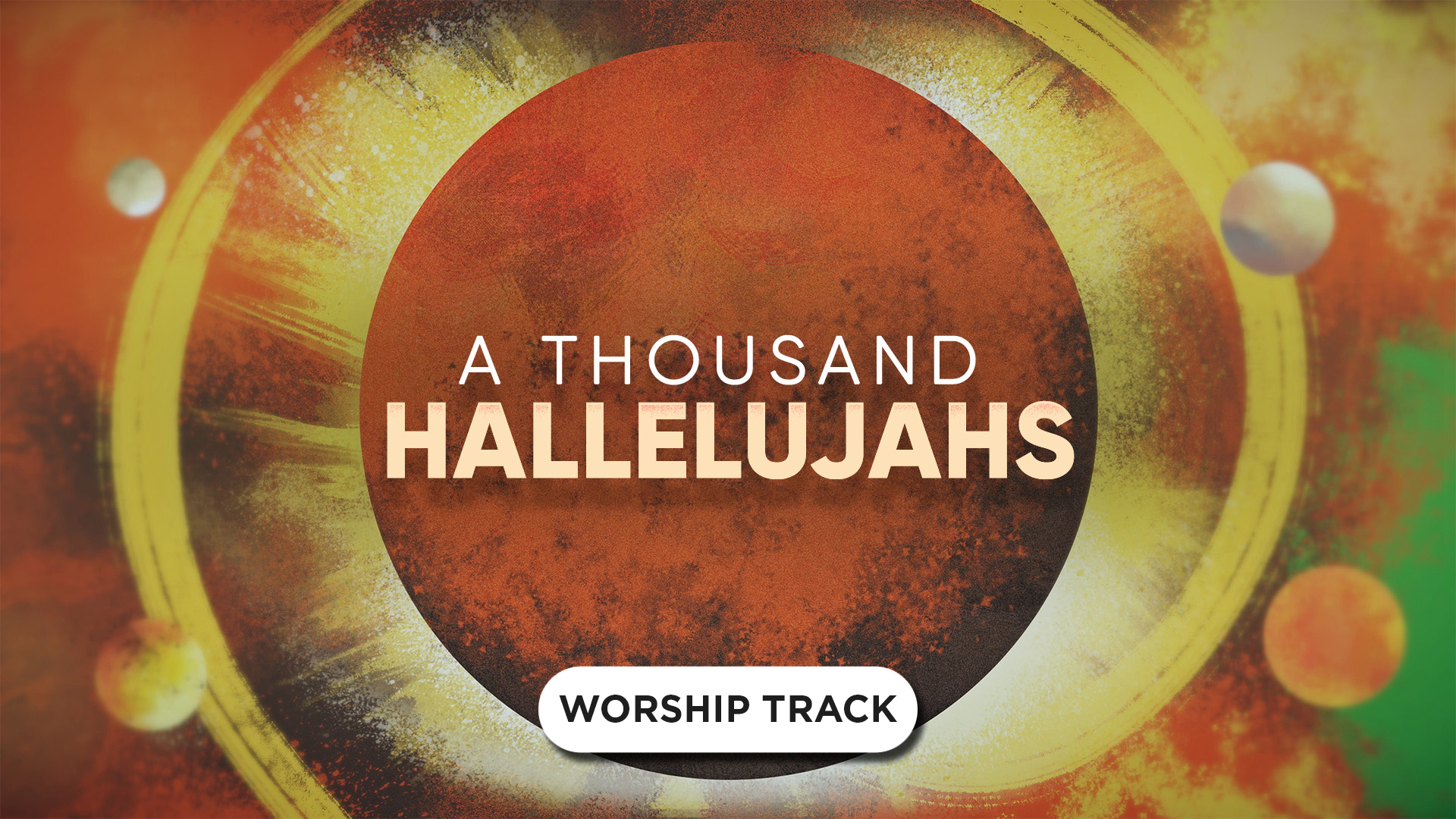 A Thousand Hallelujahs Video Worship Song Track with Lyrics Playback