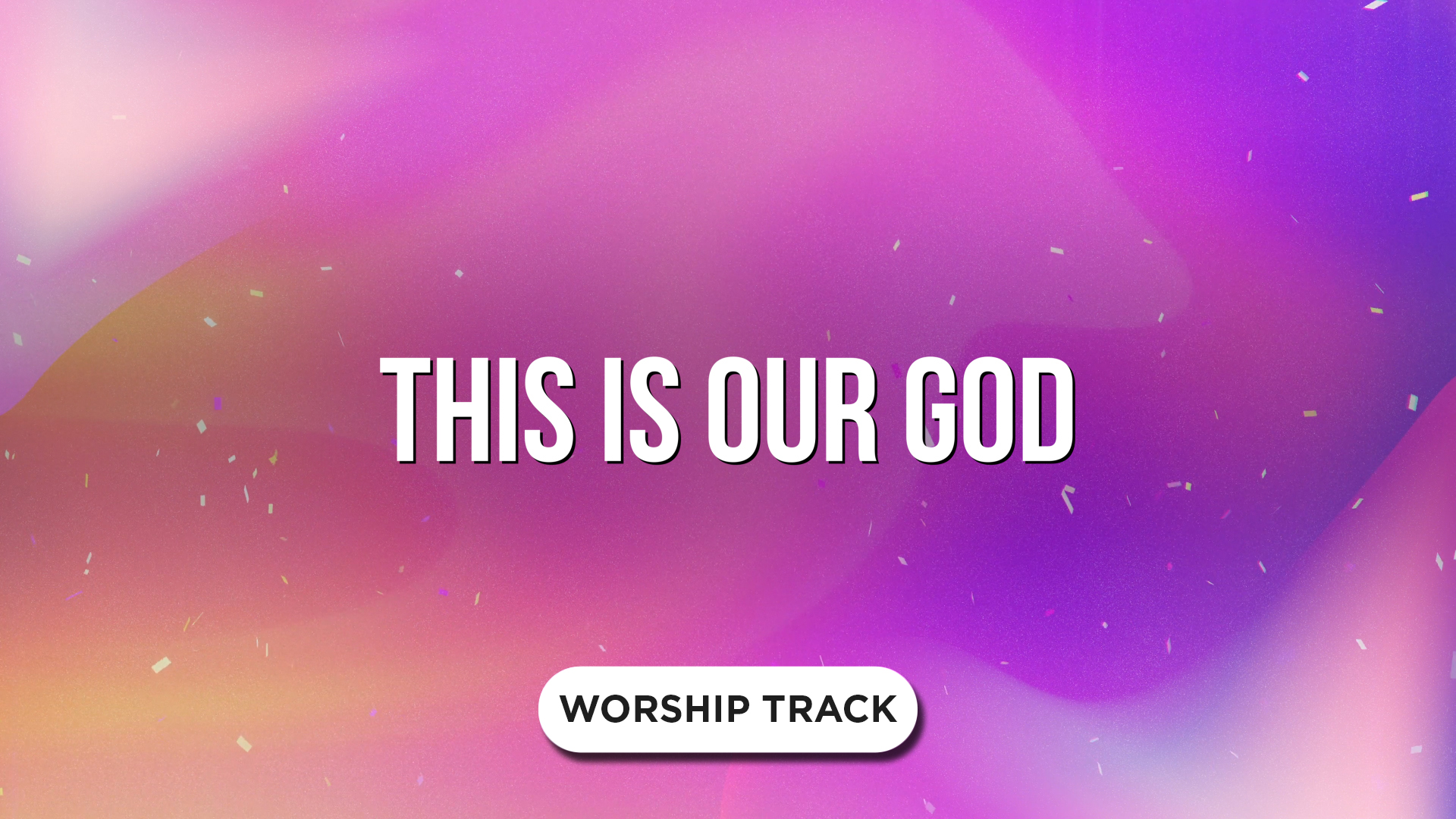 This Is Our God Video Worship Song Track With Lyrics Playback Media 
