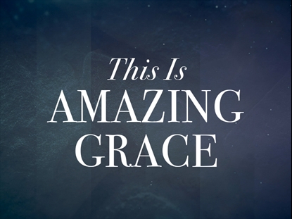 This Is Amazing Grace Video Worship Song Track with Lyrics | Playback Media | WorshipHouse Media